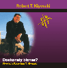 Doskonay biznes pyta cd kiyosaki